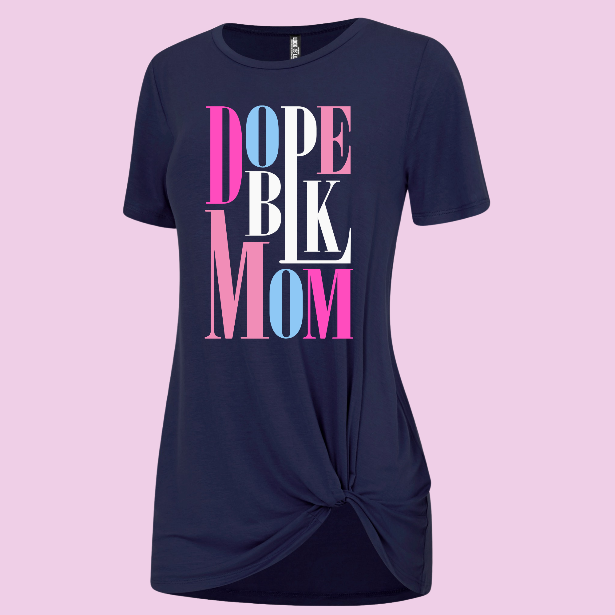 Niya Knot Shirt (Dope BLK Mom)